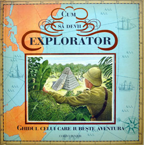 Cum sa devii explorator, Editura Corint Junior
