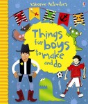 Things for boys to make and do (Usborne Activities) - harta unei comori