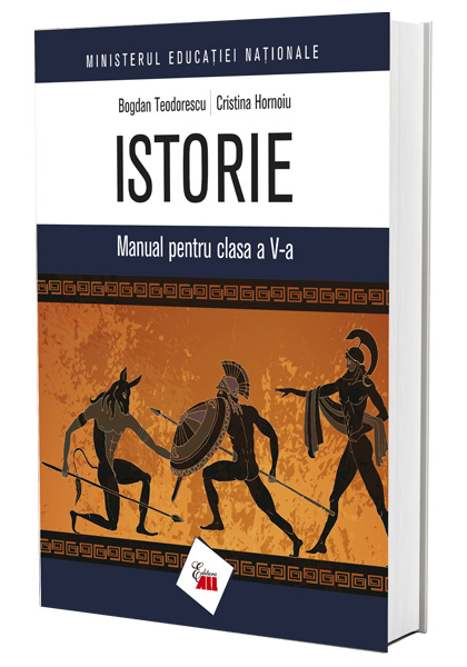 Manual de istorie, clasa a V-a, Bogdan Teodorescu și Cristina Hornoiu – editura ALL